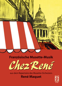 Chez Ren&eacute; (Franz&ouml;siche Musette-musik)
