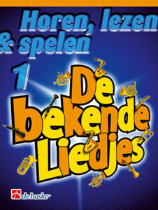 Horen, lezen &amp; spelen 1 De bekende liedjes