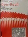 Das Grosse Duo-Buch f&uuml;r Akkordeon, 