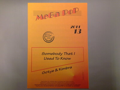 Somebody that I used to know; Gotye &amp; Kimbra