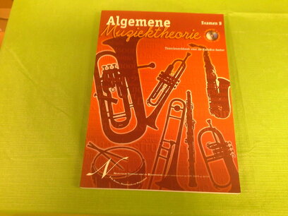 Algemene Muziektheorie voor examen B Algemene Muziektheorie voor examen B