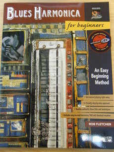 Blues harmonica for beginners + CD Blues harmonica for beginners + CD