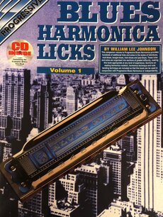 Blues Harmonica Licks Volume 1 Blues Harmonica Licks Volume 1