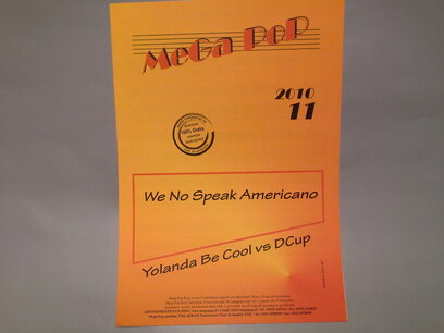 We no speak Americano, Yolanda Be Cool vs DCup