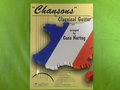 Chansons for Classical Guitar