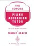 The Concise Piano Accordion Tutor