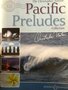 The-Christopher-Norton-Pacific-Preludes-Collection