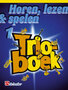 Horen-lezen-&amp;-spelen-Trioboek-1