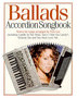 Ballads Accordion Songbook